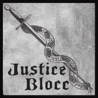 Justice Blocc - It\'s Nothing New (2015)