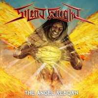Silent Knight - The Angel Reborn (2017)