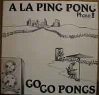 A la Ping Pong - Phase II Gogopongs (1981)