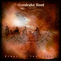 Mandrake Root - Kings Of The Desert (2010)