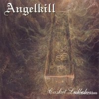 Angelkill - Casket Lullabies (1998)