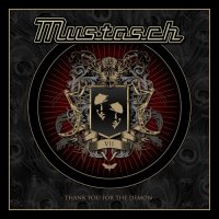 Mustasch - Thank You For The Demon (2014)