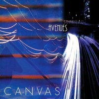 Canvas - Avenues (2002)