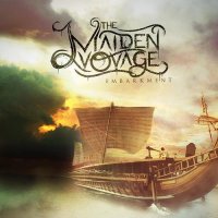 The Maiden Voyage - Embarkment (2016)