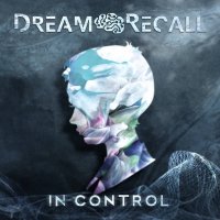 Dream Recall - In Control (2015)