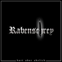 Rabenschrey - Hart Aber Ehrlich (2012)