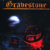 Gravestone - Back To Attack (Re-released 2005) (1985)