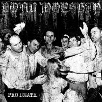 Boar Worship - Pro Death (2012)