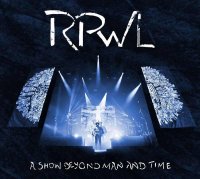 RPWL - A Show Beyond Man And Time (2013)