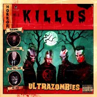 Killus - Ultrazombies (2016)