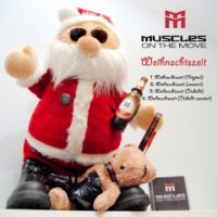 Muscles On The Move - Weihnachtszeit (2014)