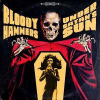 Bloody Hammers - Under Satan\'s Sun (2014)