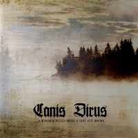 Canis Dirus - A Somber Wind From A Distant Shore (2009)