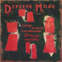 Depeche Mode - Songs of Faith and Devotion : Strange version (1993)