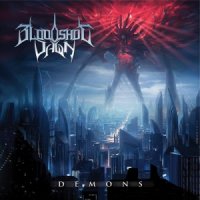 Bloodshot Dawn - Demons (2014)