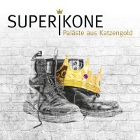 Superikone - Paläste Aus Katzengold (2015)