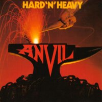 Anvil - Hard \'n\' Heavy (1981)