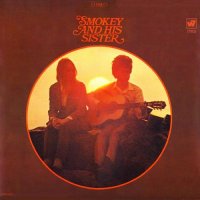 Smokey And His Sister - Smokey And His Sister (1968)