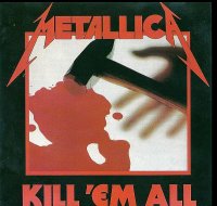 Metallica - Kill \'Em All [2-nd England Press 1988] (1983)  Lossless