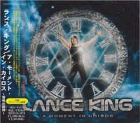 Lance King - A Moment In Chiros [Japanese Edition] (2011)