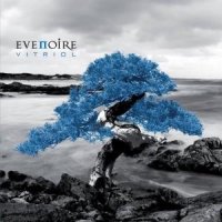 Evenoire - Vitriol (2012)