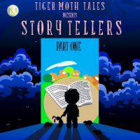 Tiger Moth Tales - Story Tellers Part One (2016)  Lossless