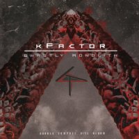kFactor - Ghastly Monolith (2CD) (2015)