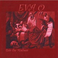 Eva O - Damnation Ride The Madness (1999)