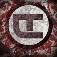 The Constructor - The Process (2012)