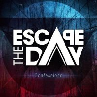 Escape The Day - Confessions (2014)