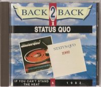 Status Quo - If You Can\'t Stand The Heat / 1+9+8+2 (Original Press 1991) (1978/1982)