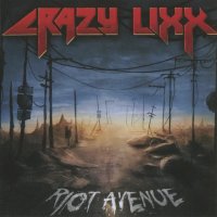 Crazy Lixx - Riot Avenue (2012)