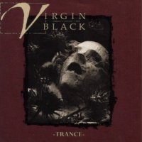 Virgin Black - Trance (1998)  Lossless