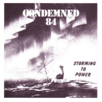 Condemned 84 - Storming To Power (1992)