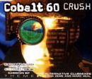 Cobalt 60 - Crush (1997)