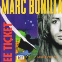 Marc Bonilla - EE Ticket (1991)  Lossless