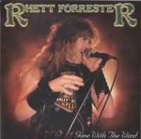 Rhett Forrester - Gone With The Wind [Reissue 2001] (1984)  Lossless