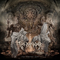 Trepanador - The Serpent God (2012)