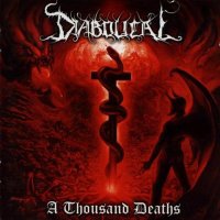 Diabolical - A Thousand Deaths (2002)