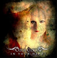 Ozge Ozkan - In Your Heart (2008)