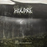 Huldre - Intet Menneskebarn (2012)