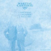 Martial Canterel - You Today (2010)