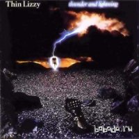 Thin Lizzy - Thunder And Lightning (1983)