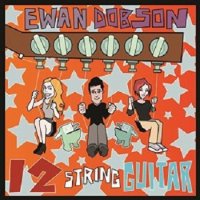 Ewan Dobson - 12 String Guitar (2014)