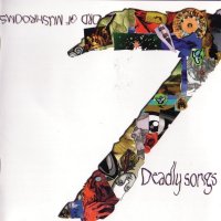 Lord Of Mushrooms - 7 Deadly Songs (2005)