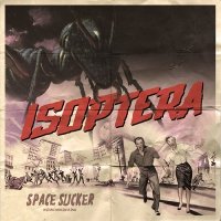 Isoptera - Space Sucker (2015)