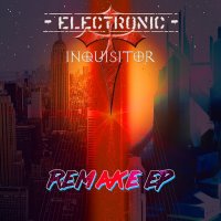 Electronic Inquisitor - Remake (2016)