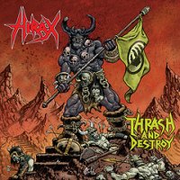 Hirax - Thrash And Destroy (2008)