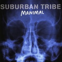 Suburban Tribe - Manimal (2004)