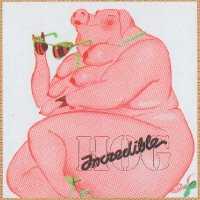 Incredible Hog - Volume 1 (1973)